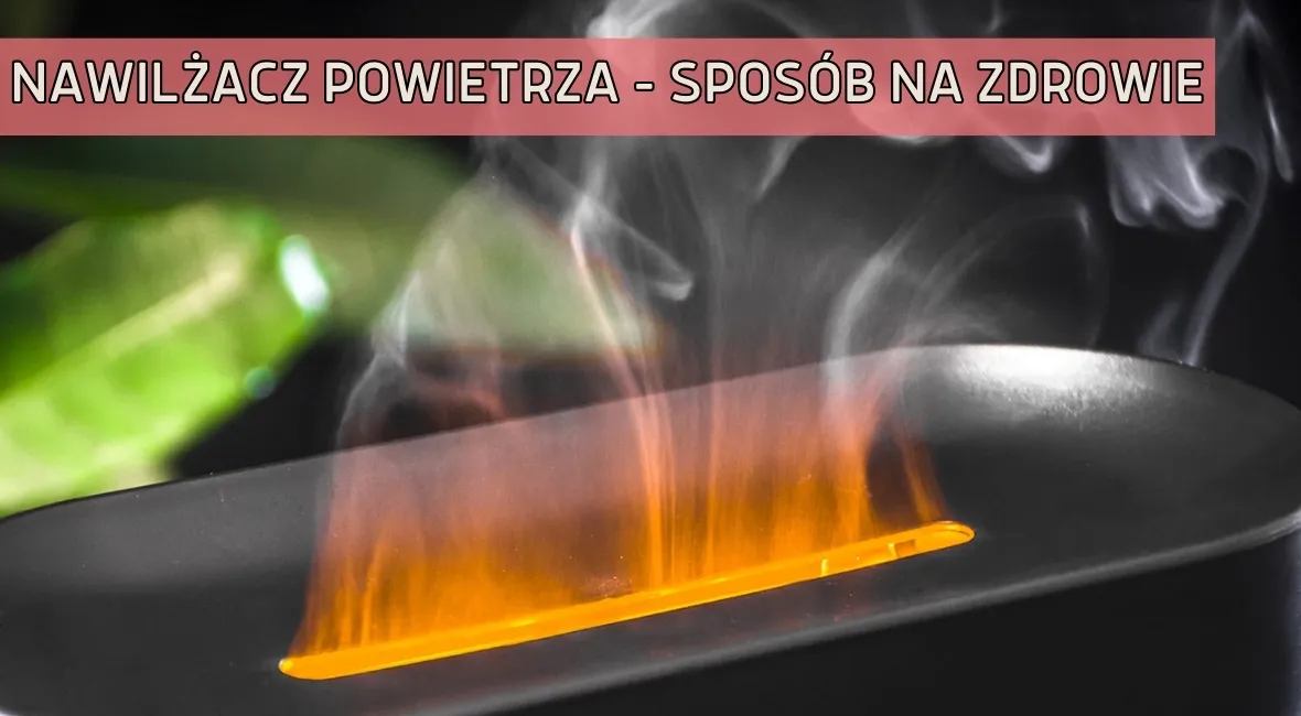 Nawilżacz powietrza – sposób na zdrowie! Jak działa i czy warto go mieć?